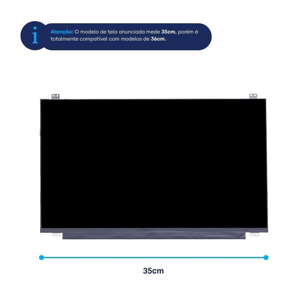 Tela LED Slim de 15.6" para Notebook Sony Vaio VJF155F11X-B5111R Fosca 1366 x 768 30 Pinos qualidade A+ e 12 meses de garantia