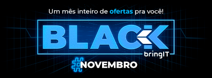 Black Friday BringIT - Um mês inteiro de ofertas exclusivas