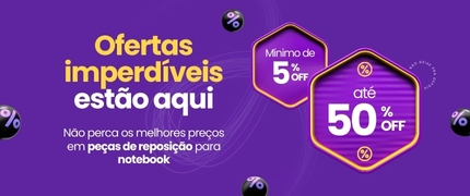Banner promocional destacando ofertas imperdíveis em peças de reposição para notebook, com descontos de no mínimo 5% e até 50%. Fundo roxo com ícones de porcentagem em tons escuros e texto em amarelo e branco.